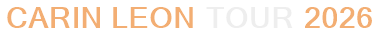 Carin Leon Tour 2026